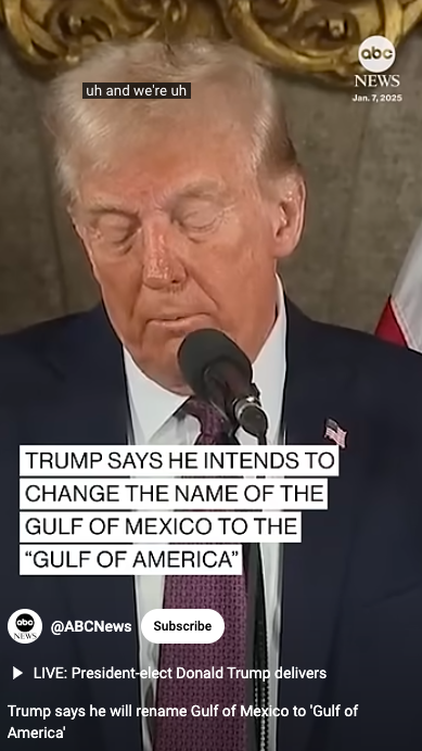 Donald Trump addressing the name change of the Gulf of Mexico to the "Gulf of America" during a press briefing, posted on January 7, 2025. | Source: YouTube/ABCNews