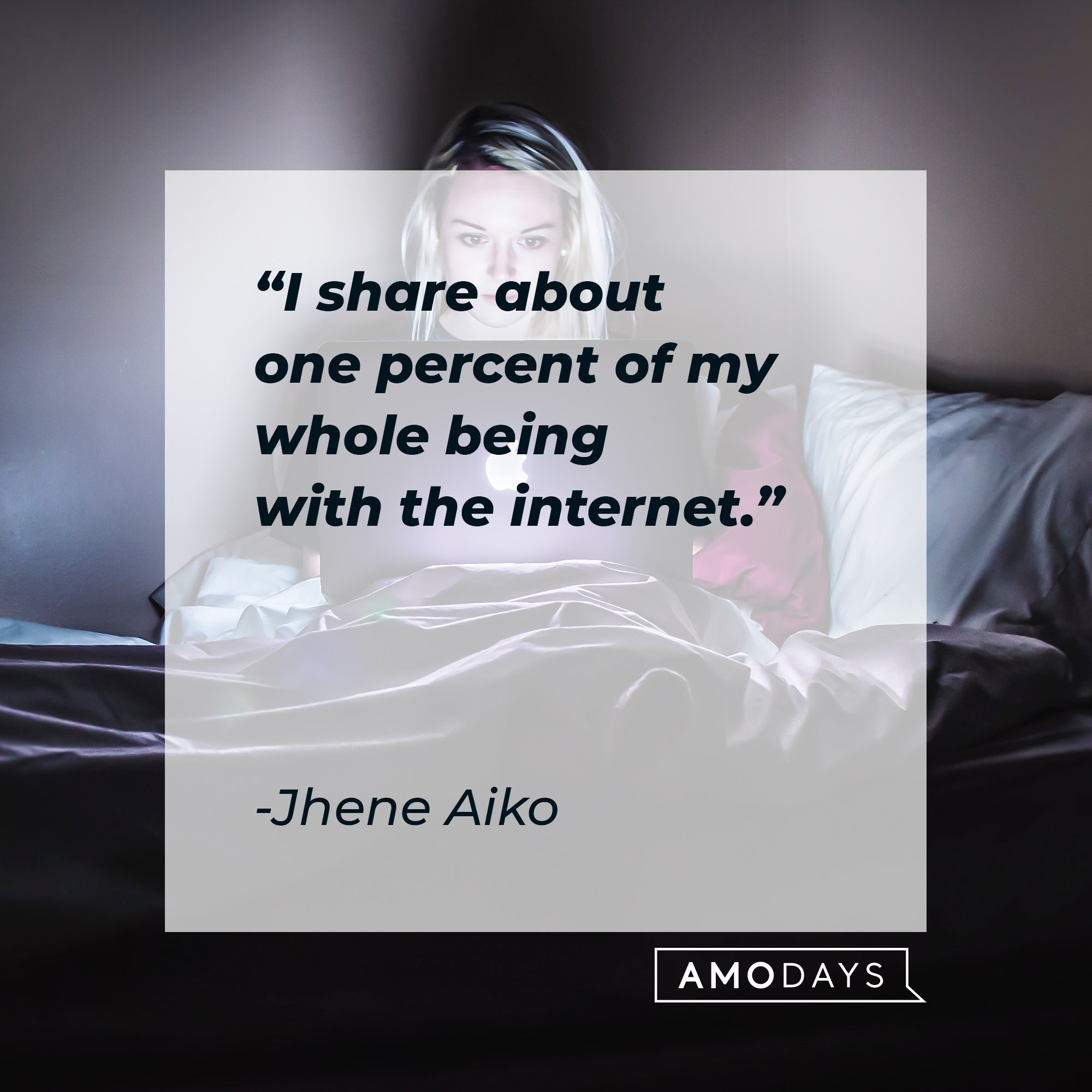  Jhene Aiko's quote: "I share about one percent of my whole being with the internet." | Image: AmoDays