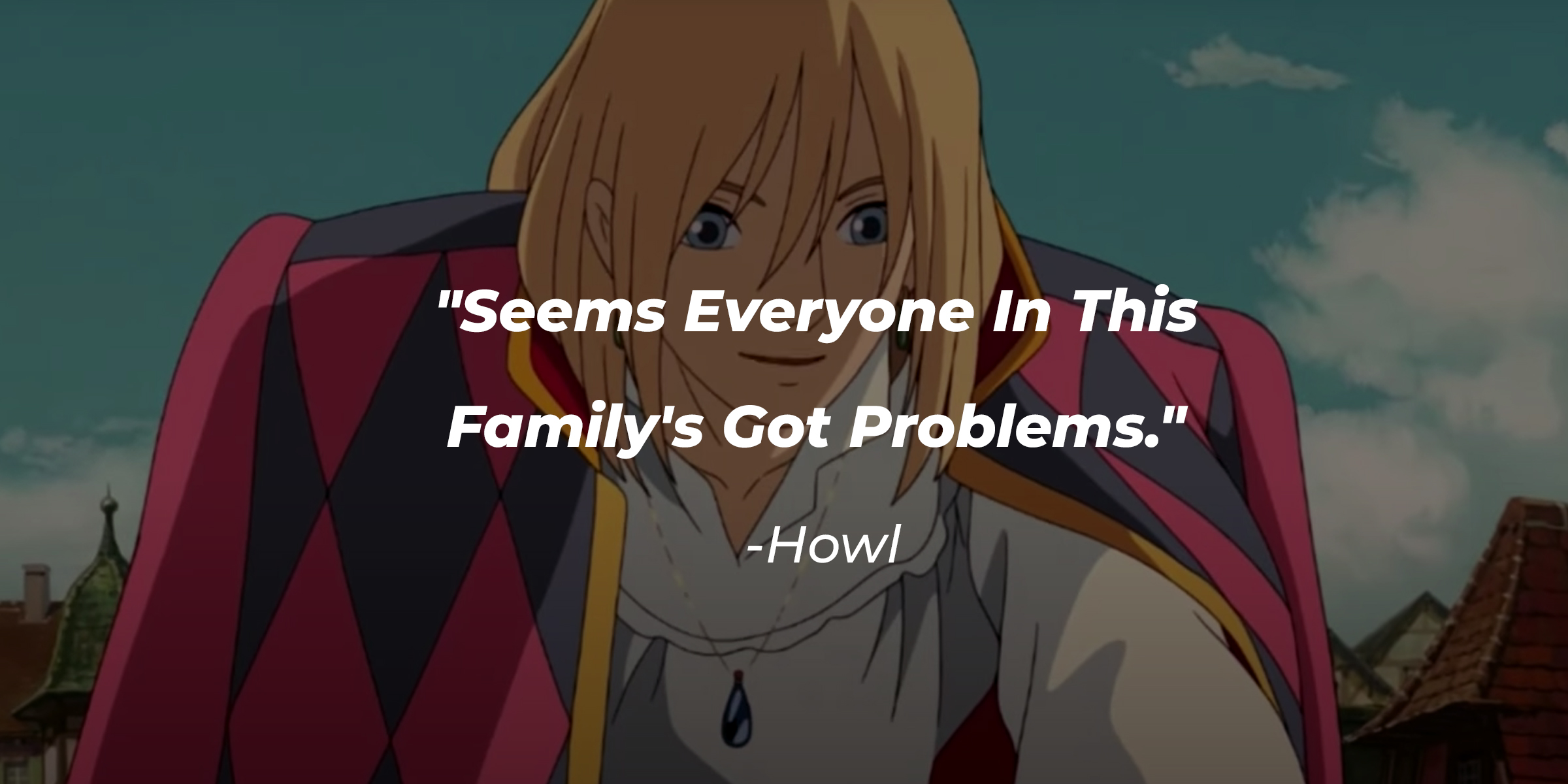 Howl Quotes From Howls Moving Castle Living Under A Spell