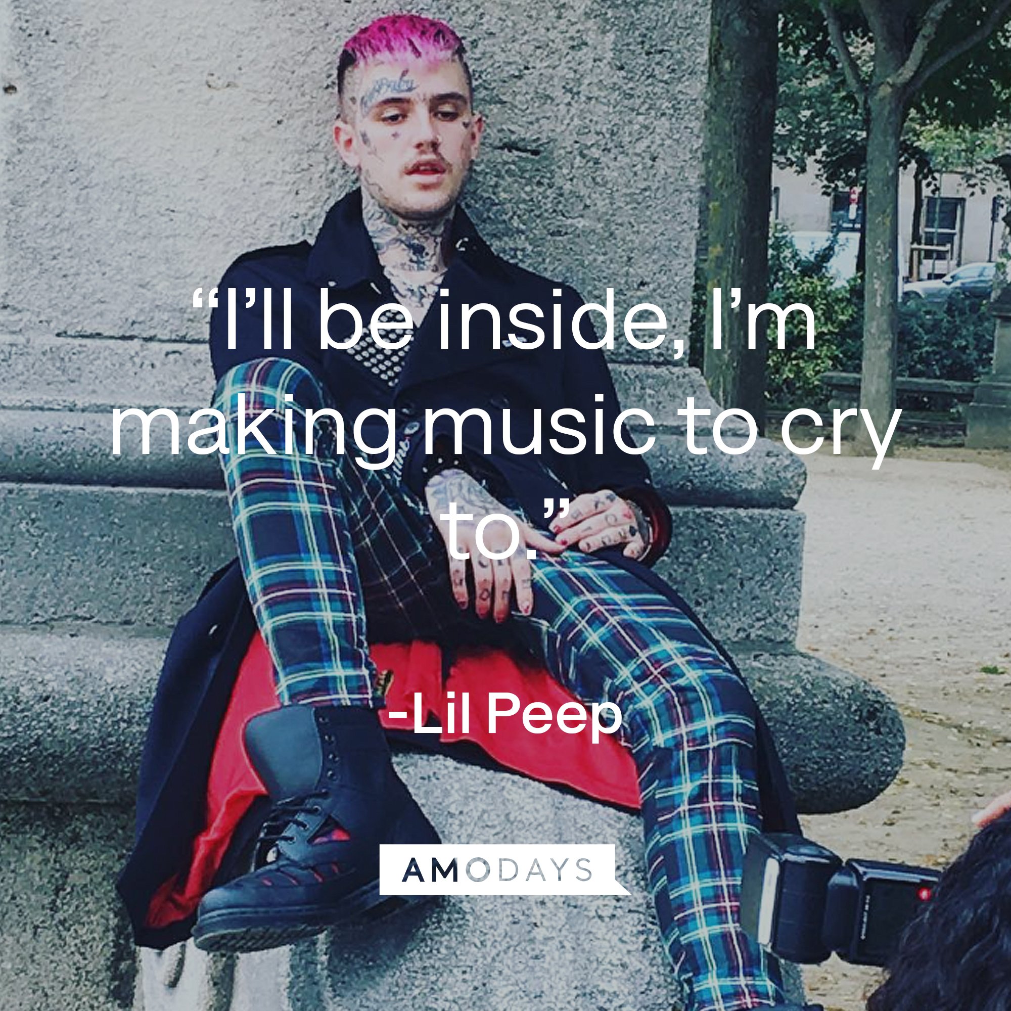 Lil Peep's quote: “I’ll be inside, I’m making music to cry to” | Image: AmoDays