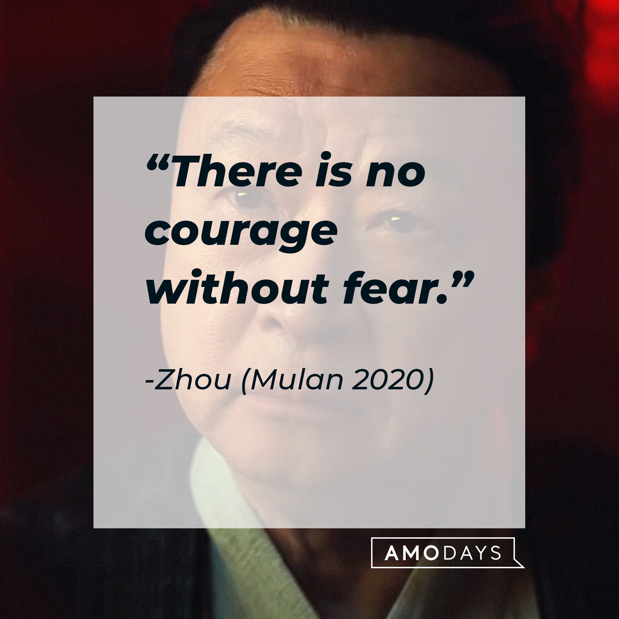 Zhou’s quote: “There is no courage without fear.” | Image: AmoDays