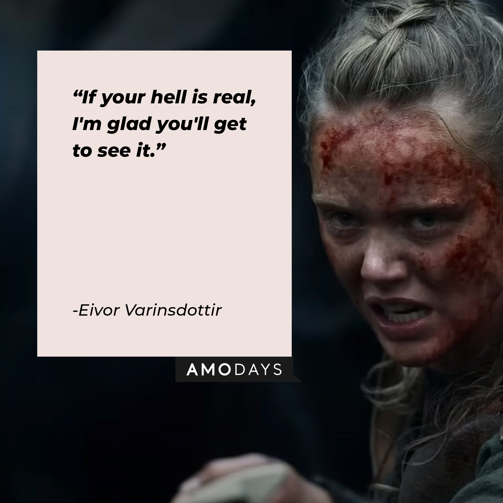Eivor Varinsdottir's quote: "If your hell is real, I'm glad you'll get to see it." | Image: youtube.com/Netflix