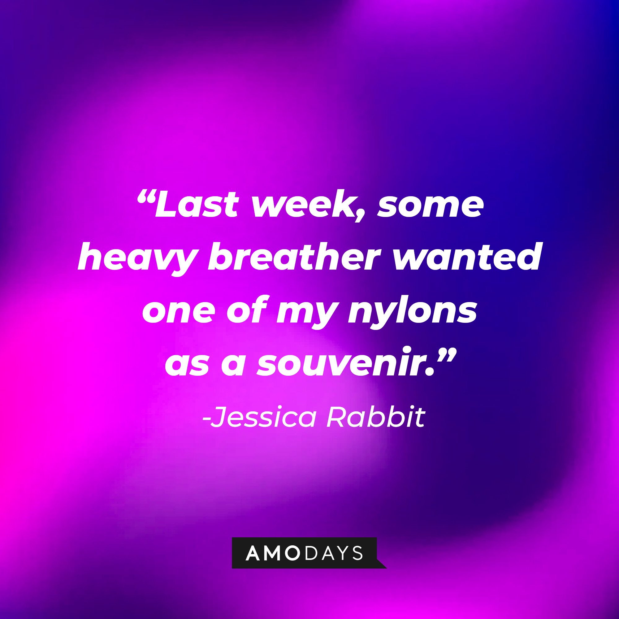  Jessica Rabbit’s quote: "Last week, some heavy breather wanted one of my nylons as a souvenir." | Image: AmoDays