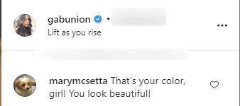 A fan's comment on Gabrielle Union's post on Instagram | Photo: Instagram.com/gabunion/