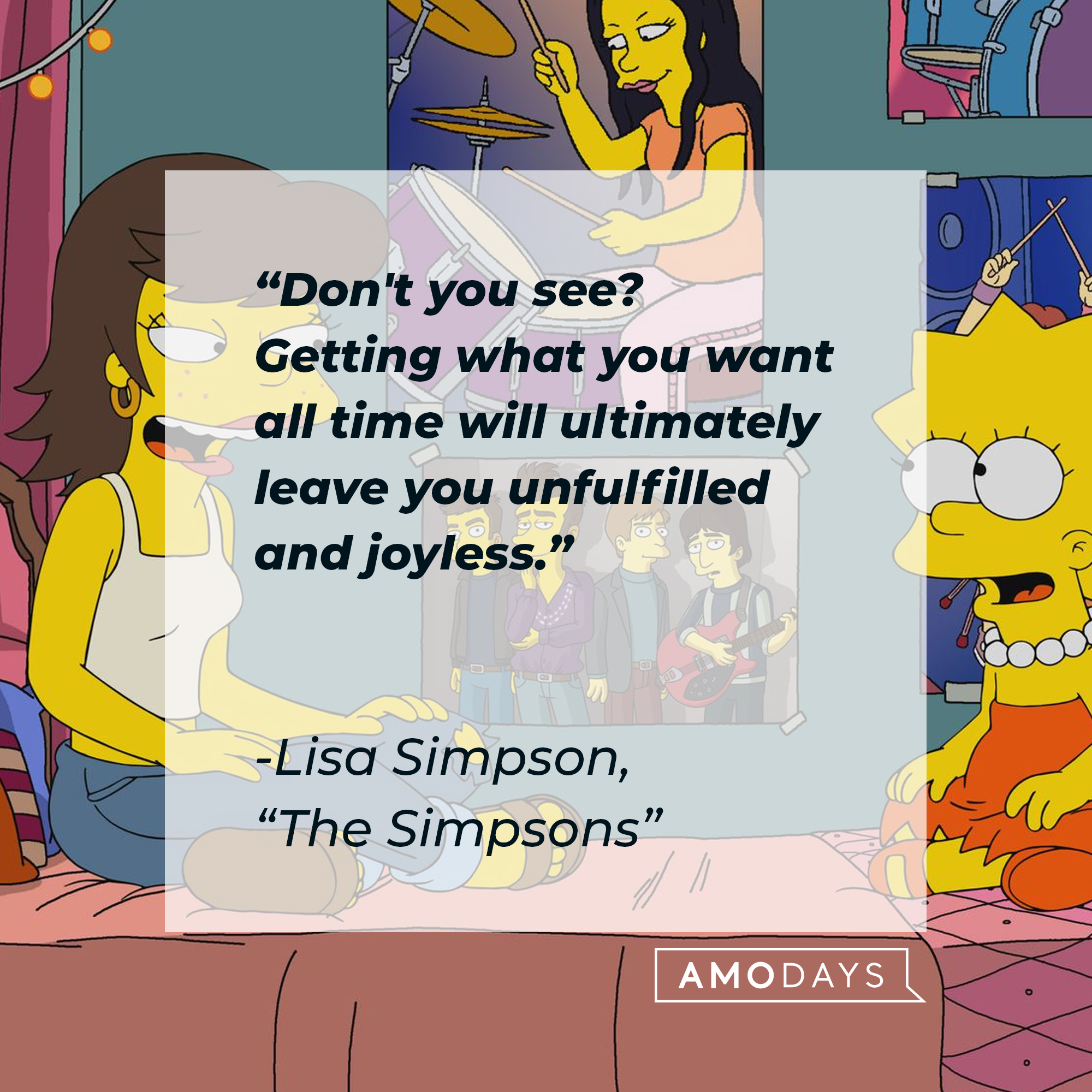 Lisa Simpson with her quote: “Don't you see? Getting what you want all time will ultimately leave you unfulfilled and joyless.” | Source: Facebook.com/TheSimpsons