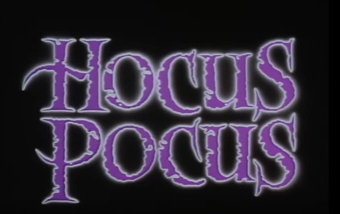 Image of the text "HOCUS POCUS" | Photo:Youtube /  Movieclips Classic Trailers 