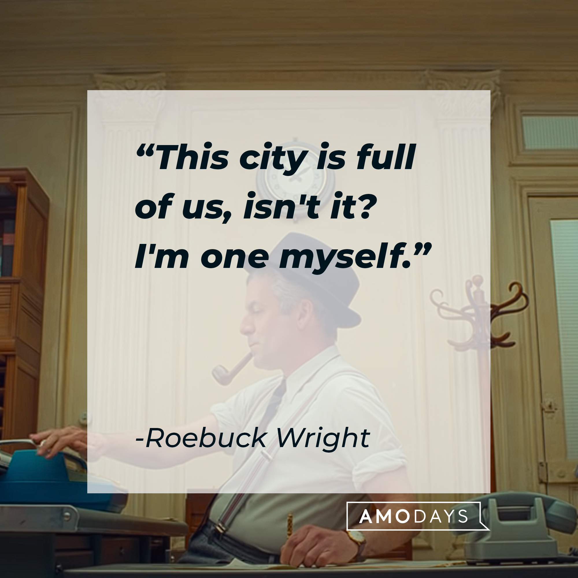 Roebuck Wright's quote: "This city is full of us, isn't it? I'm one myself." | Source: youtube.com/searchlightpictures