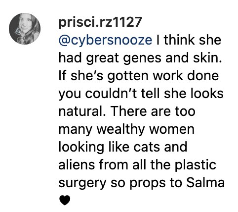 Comment of user under the post of Salma Hayek | Source: instagram.com/salmahayek