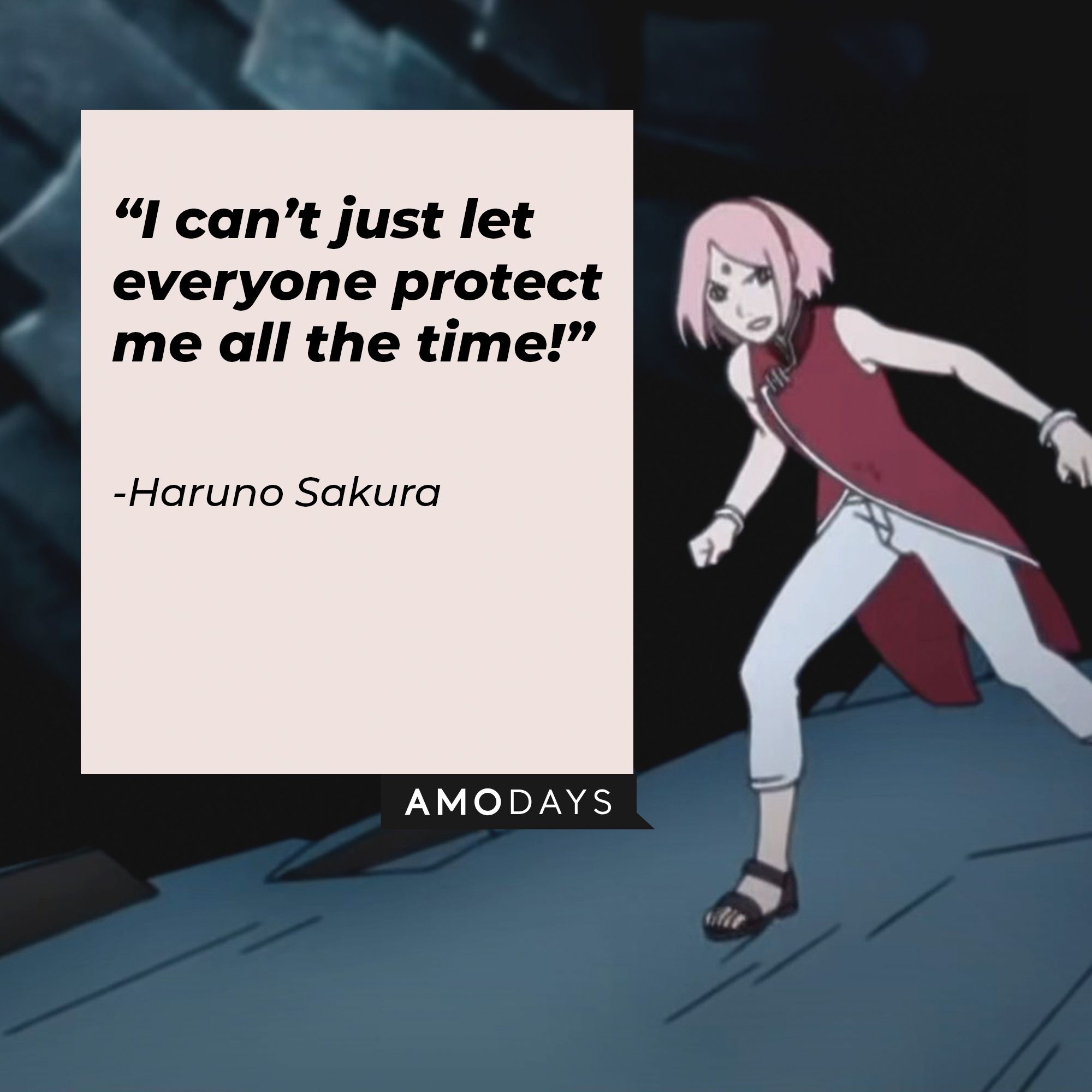 Haruno Sakura’s quote: “I can’t just let everyone protect me all the time!” | Source: facebook.com/narutoofficialsns