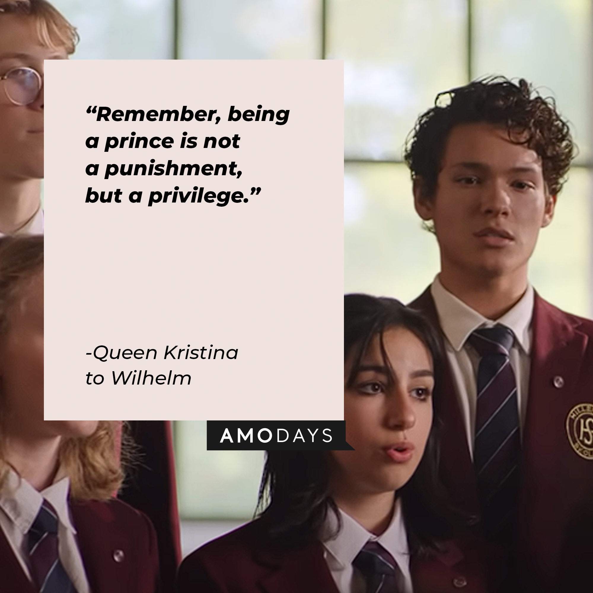 Queen Kristina’s quote: "Remember, being a prince is not a punishment, but a privilege." | Image: Youtube.com/Netflix