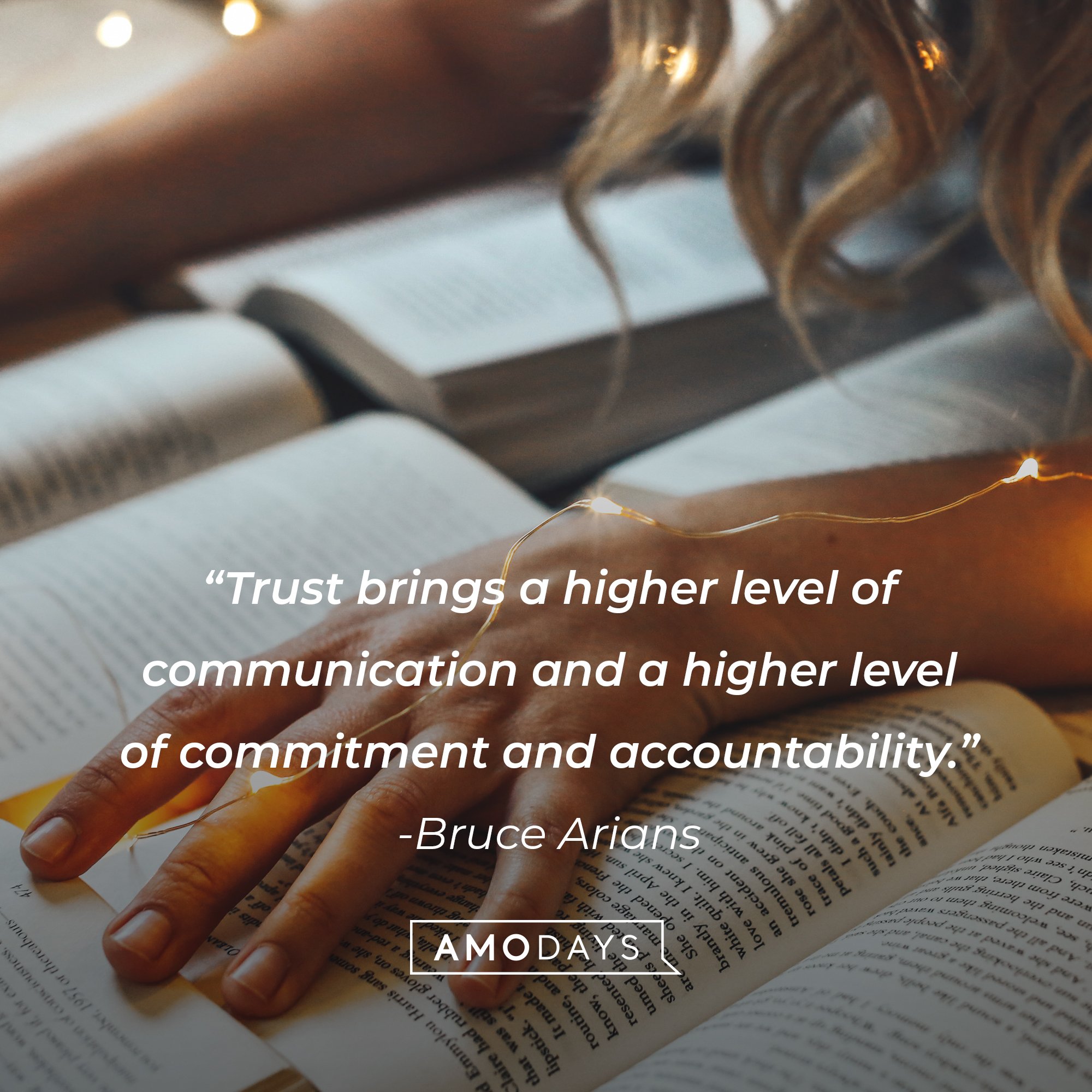 Bruce Arians' quote: “Trust brings a higher level of communication and a higher level of commitment and accountability.” | Image: AmoDays