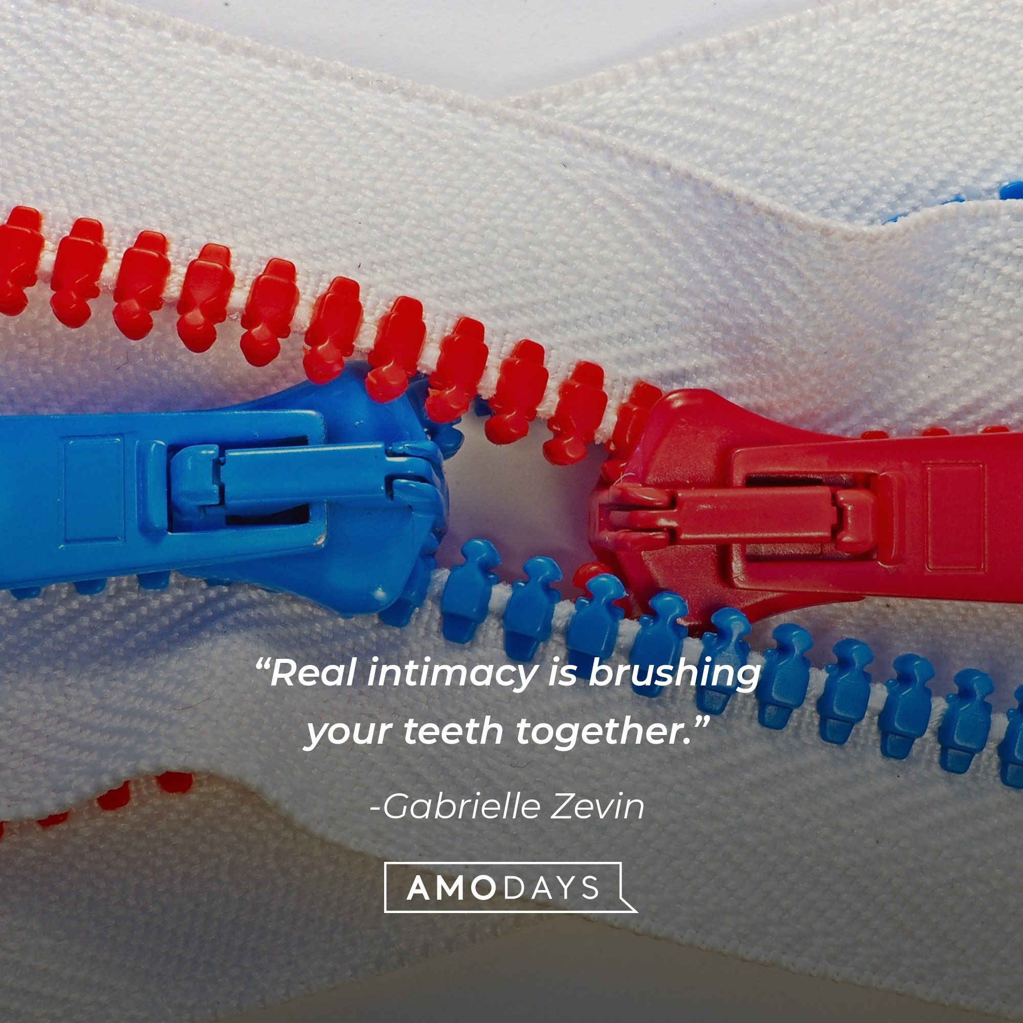 Gabrielle Zevin's quote: "Real intimacy is brushing your teeth together." | Image: AmoDays