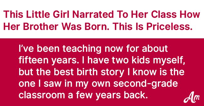 Joke: Little Girl Acts out Her Mother’s Birthing Process in School