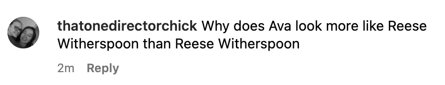 Screenshot of a fan's comment regarding Reese Witherspoon and Ava Phillippe | Source: Instagram.com/Reese Witherspoon