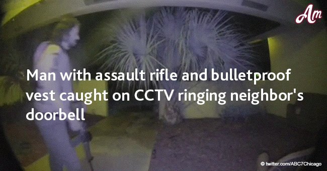 Man with assault rifle and bulletproof vest caught on CCTV ringing neighbor's doorbell