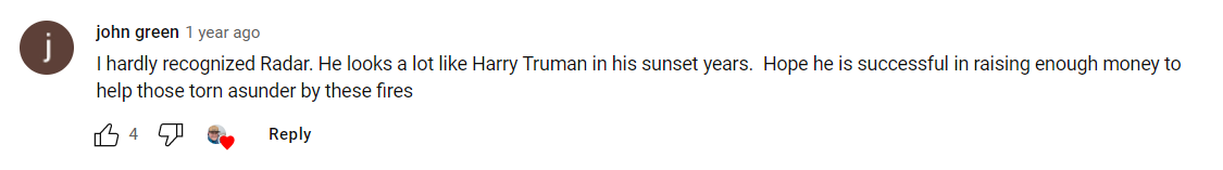 A fan's comment on Jordan Burghoff's YouTube post featuring his father, Gary Burghoff, giving support to those affected by the #CampFire in Nothern California on November 14, 2018 | Source: YouTube/Jordan Burghoff