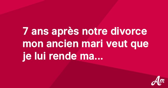 Cette lettre de mon ex-mari m'a tout simplement brisé le coeur