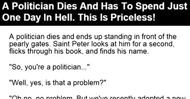 A politician dies and goes to hell for a day