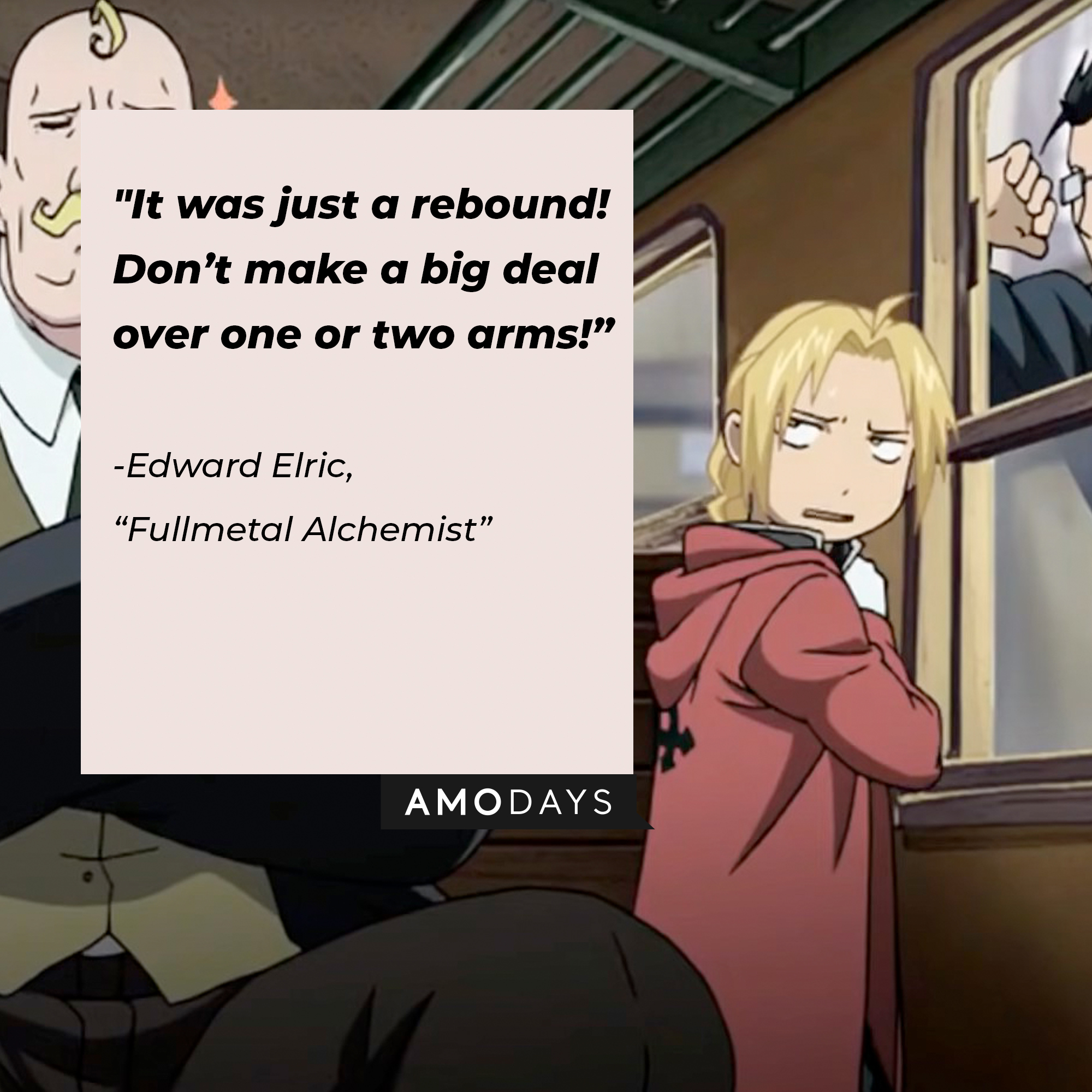Edward Elric's quote: "It was just a rebound! Don’t make a big deal over one or two arms!” | Image: facebook.com/FMAHiromuArakawa