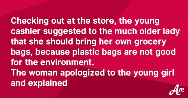 Cashier shames elderly lady at grocery store for 'plastic bags' and gets a brilliant response