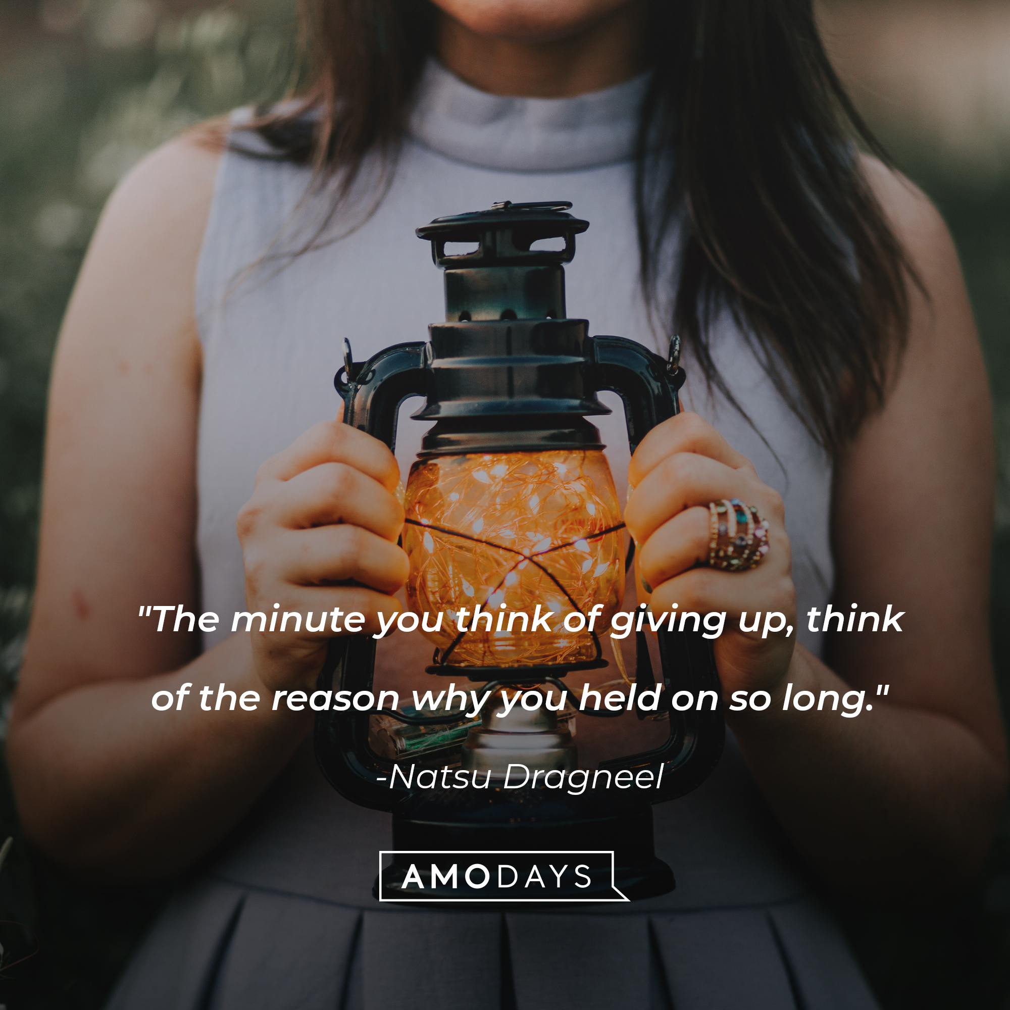 Natsu Dragneel's quote: "The minute you think of giving up, think of the reason why you held on so long." | Image: Unsplash
