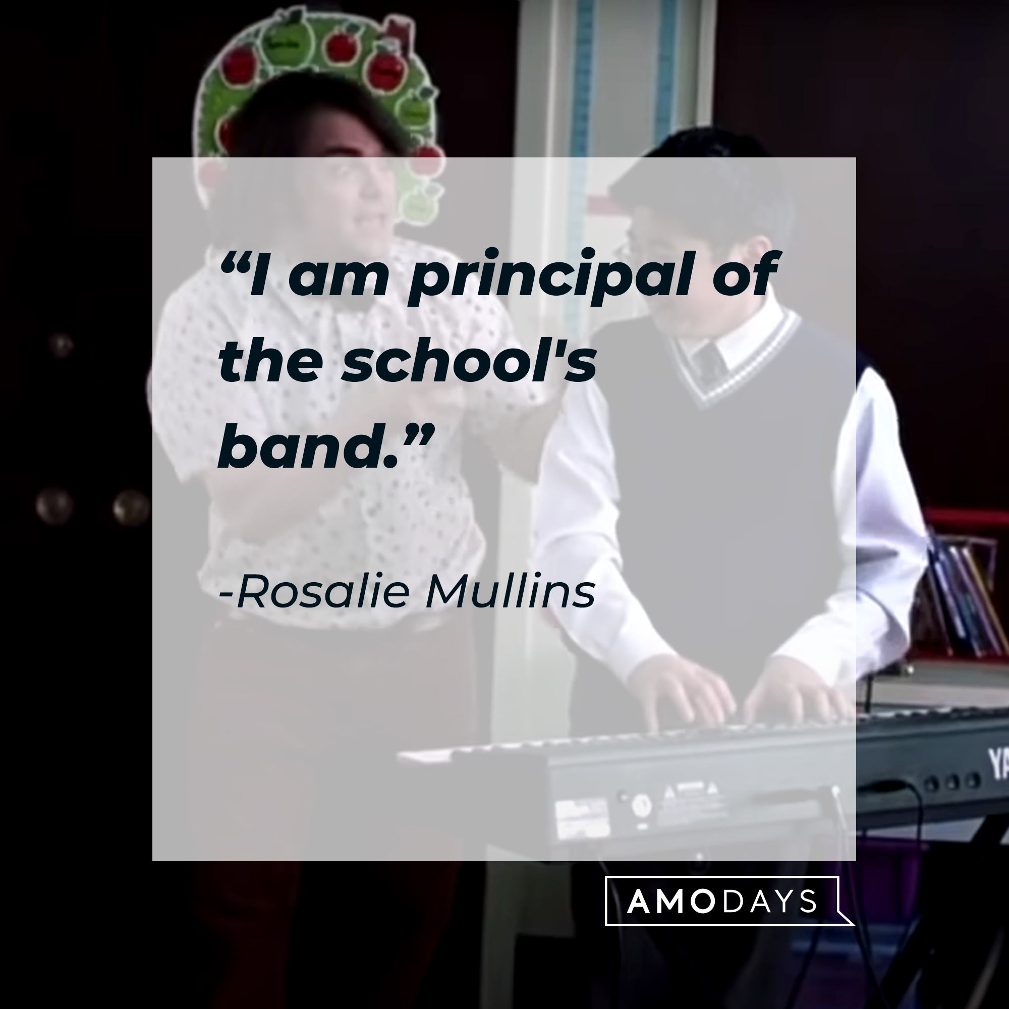 Dewey Finn, with Rosalie Mullins’ quote: “I am principal of the school's band.” | Source: youtube.com/paramountpictures