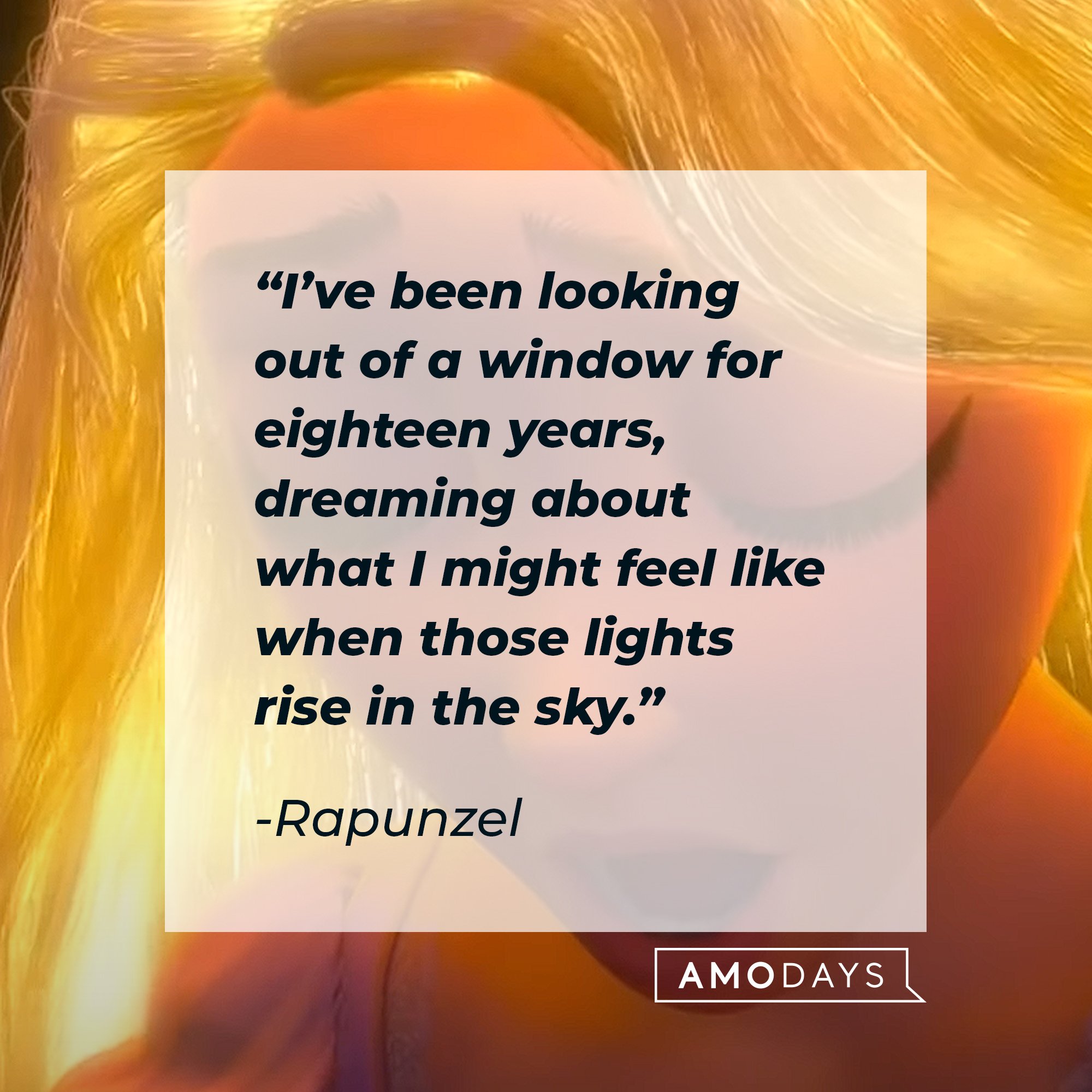 Rapunzel's quote: "I've been looking out of a window for eighteen years, dreaming about what I might feel like when those lights rise in the sky." | Image: AmoDays