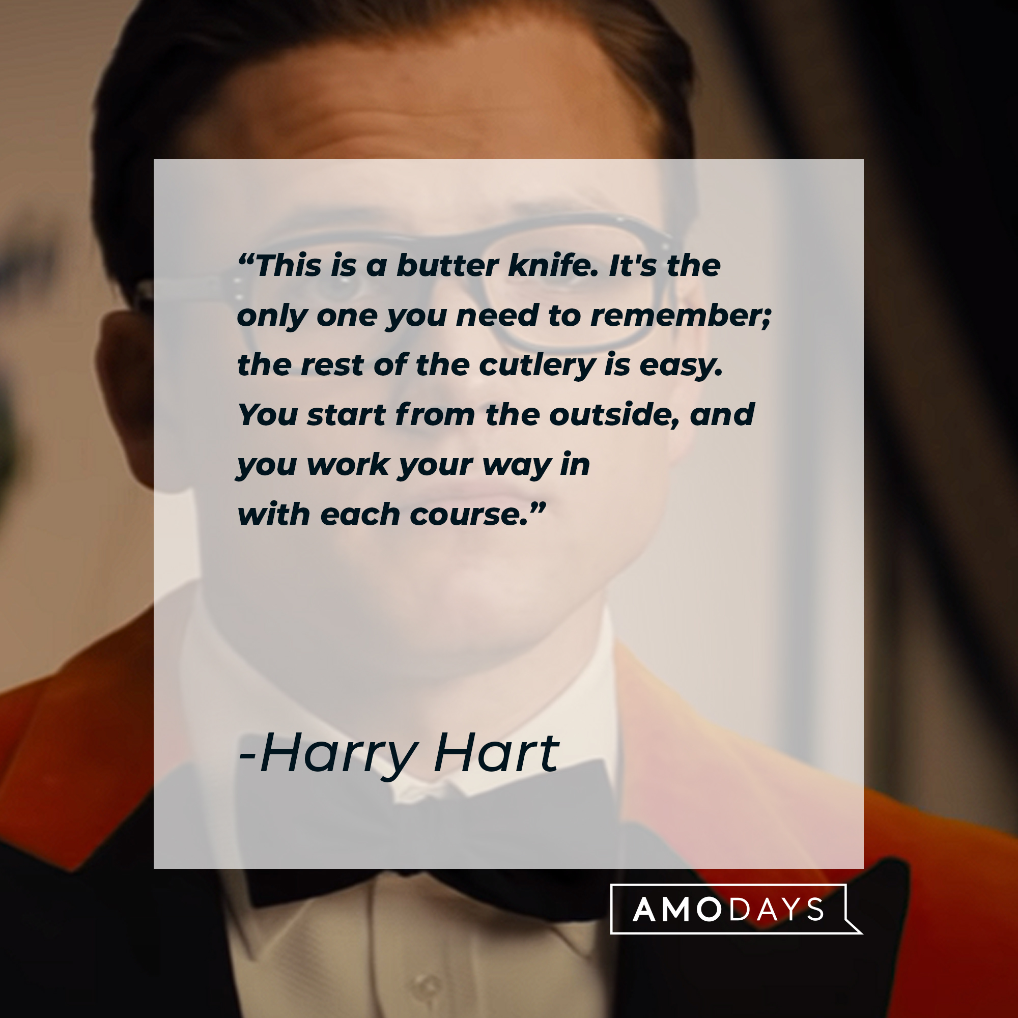 Harry Hart's quote: "This is a butter knife. It's the only one you need to remember; the rest of the cutlery is easy. You start from the outside, and you work your way in with each course." | Image: YouTube / 20thCenturyStudios