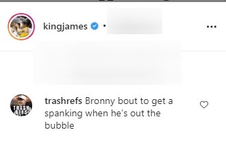 A comment on LeBron James' post about his son Bronny. | Photo: Instagram/kingjames