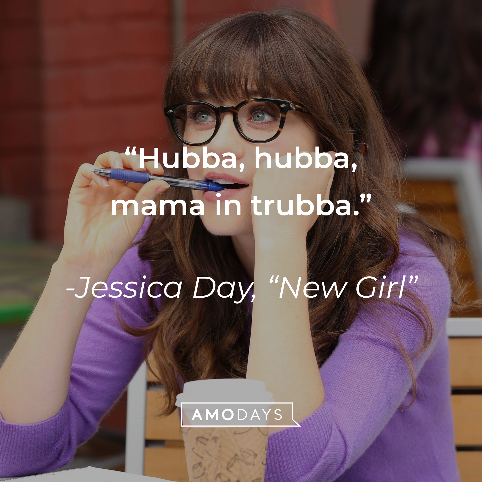 Jessica Day’s quote from “New Girl”: “Hubba, hubba, mama in trubba.” | Source: facebook.com/OfficialNewGirl