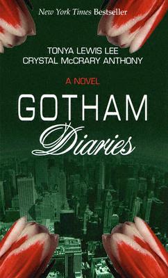 Tonya Lewis Lee and Crystal McCrary Anthony's novel "Gotham Diaries" | Source: Goodreads/ Fair use image