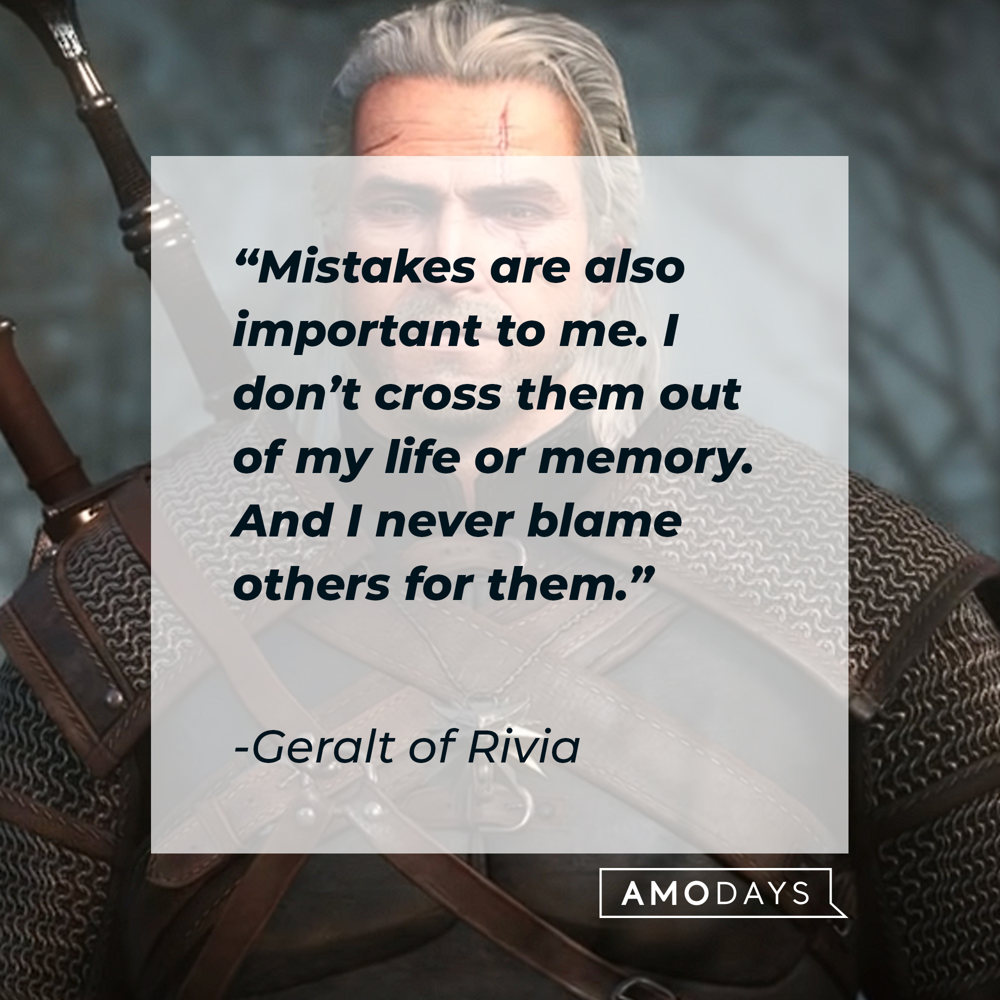 Geralt of Rivia from the video game with his quote: “Mistakes are also important to me. I don’t cross them out of my life or memory. And I never blame others for them.” | Source: youtube.com/thewitcher