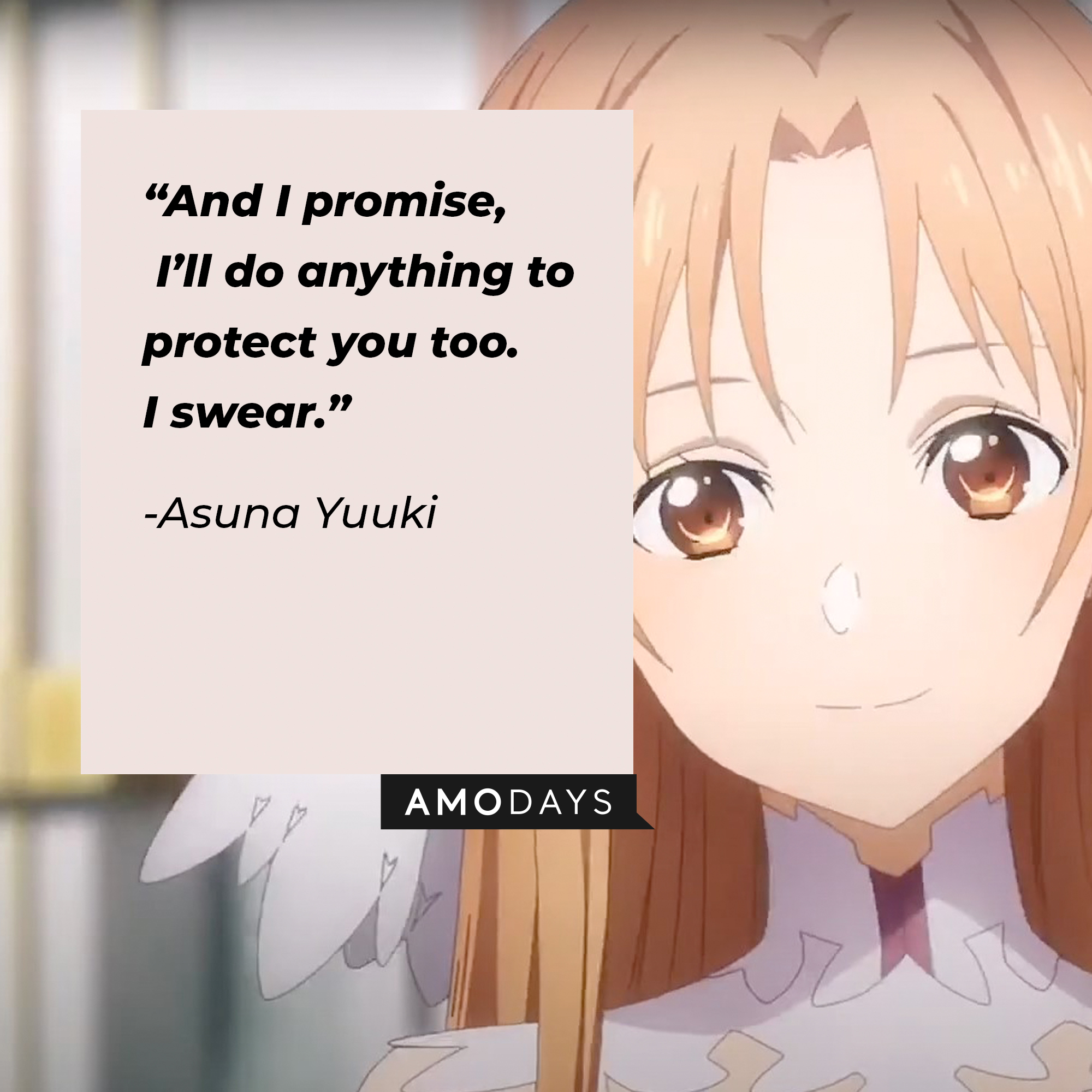 A picture of Asuna Yuuki with her quote: “And I promise, I’ll do anything to protect you too. I swear.” | Source: facebook.com/SwordArtOnlineUSA