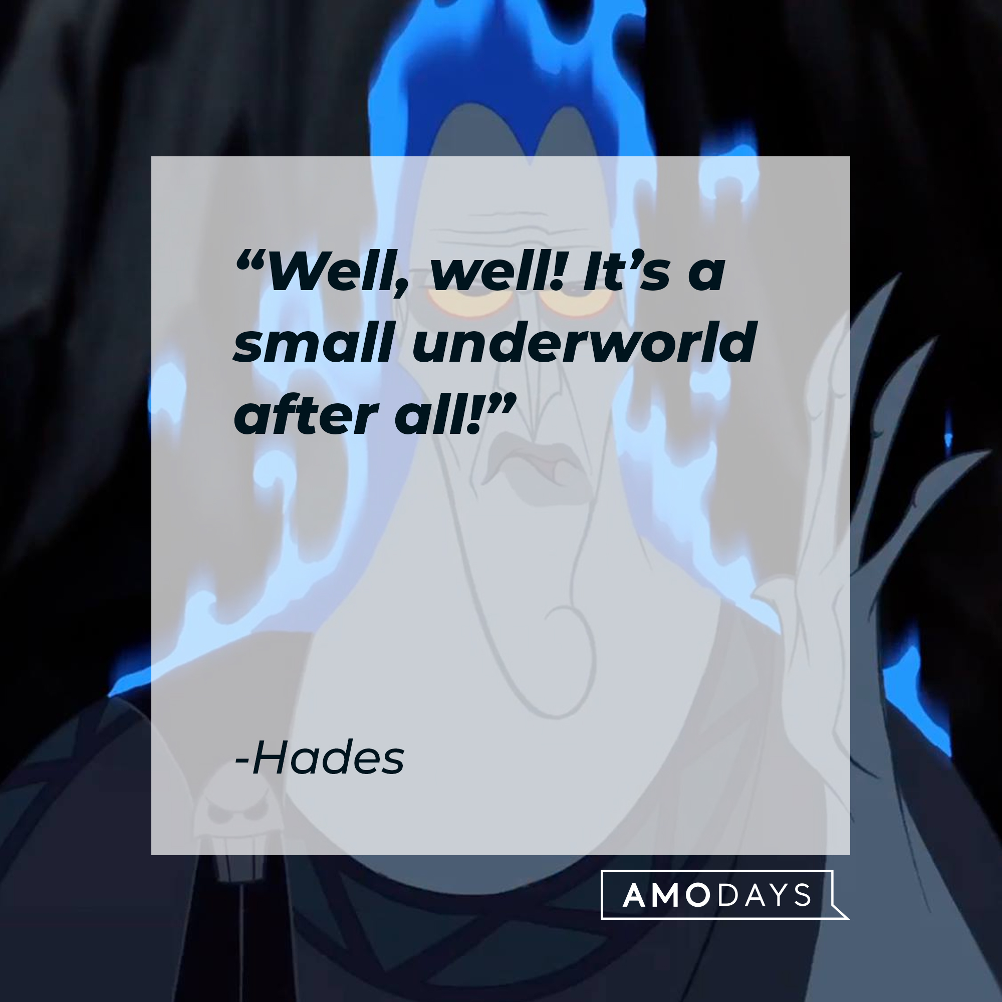 Hades from the "Hercules" movie with his quote: “Well, well! It’s a small underworld after all!” | Source: Facebook.com/DisneyHercules