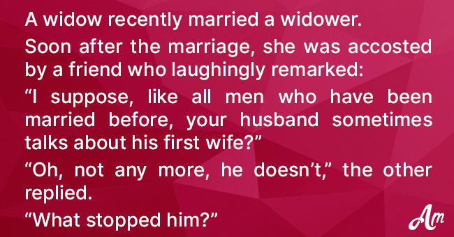 Joke: Widow Gives a Caustic Response to a Friend's Question about Her ...