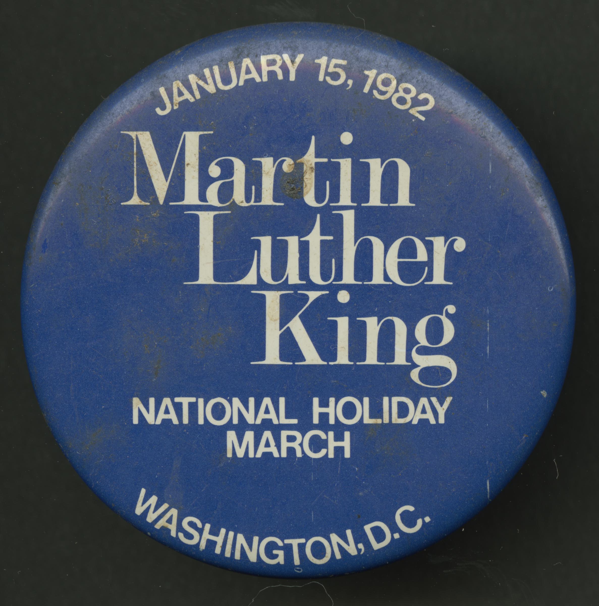 A pin-back button promoting Martin Luther King Day, circa 1982 | Source: Getty Images