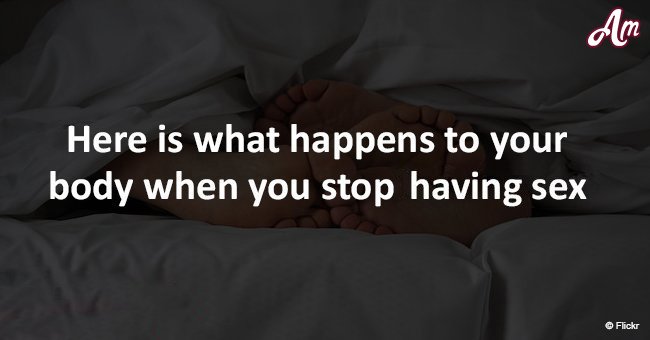 Things that quickly happen to your body when you stop having regular sex