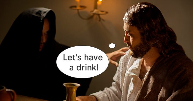 Judas had a plan... Get everyone drunk! | Photo: Shutterstock