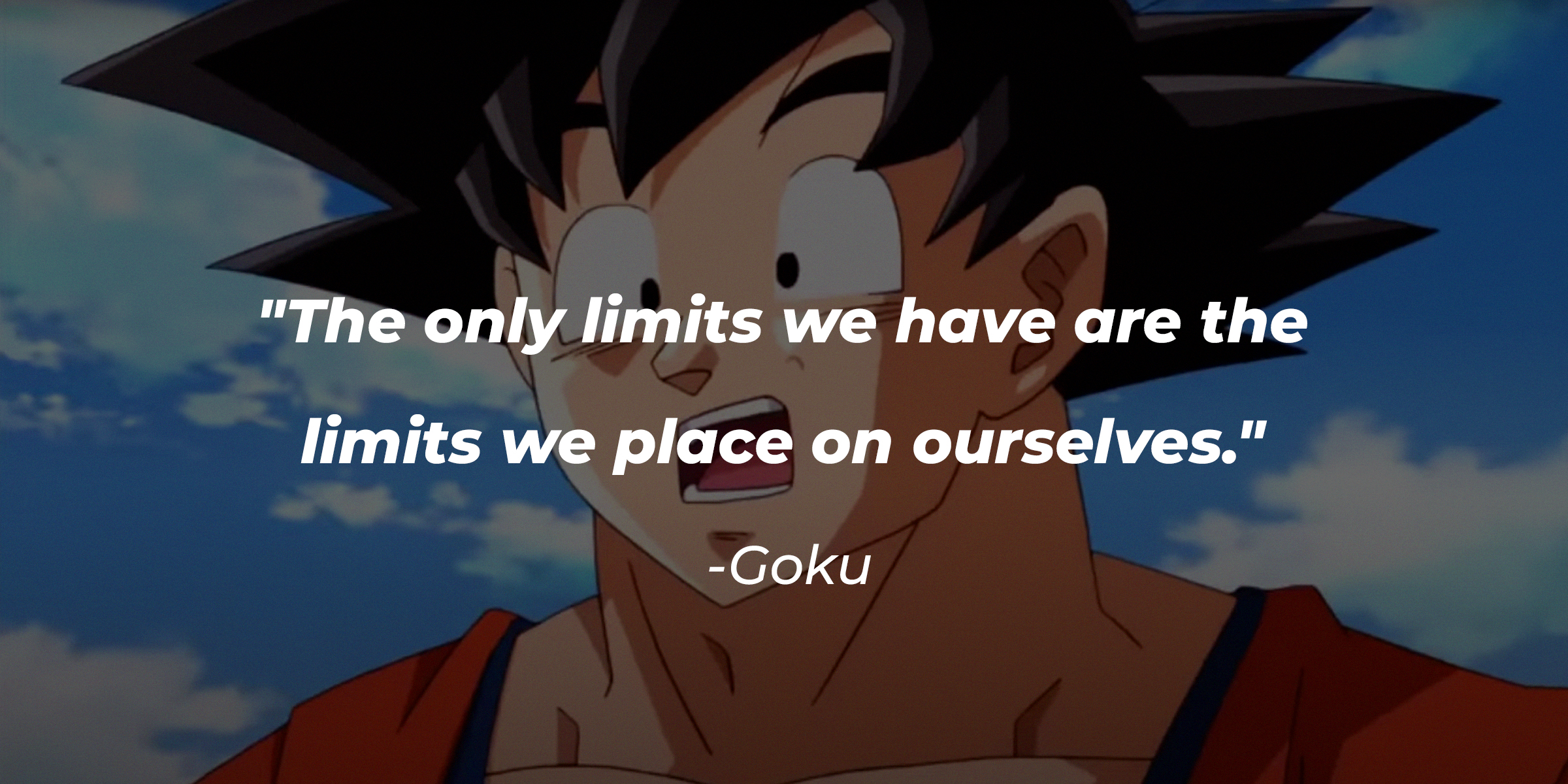 Goku with his quote: "The only limits we have are the limits we place on ourselves." | Source: youtube.com/DragonballBlack