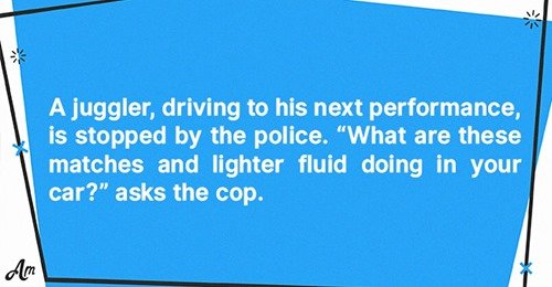 Daily Joke: A Police Officer Stopped a Juggler on the Way to His Next ...