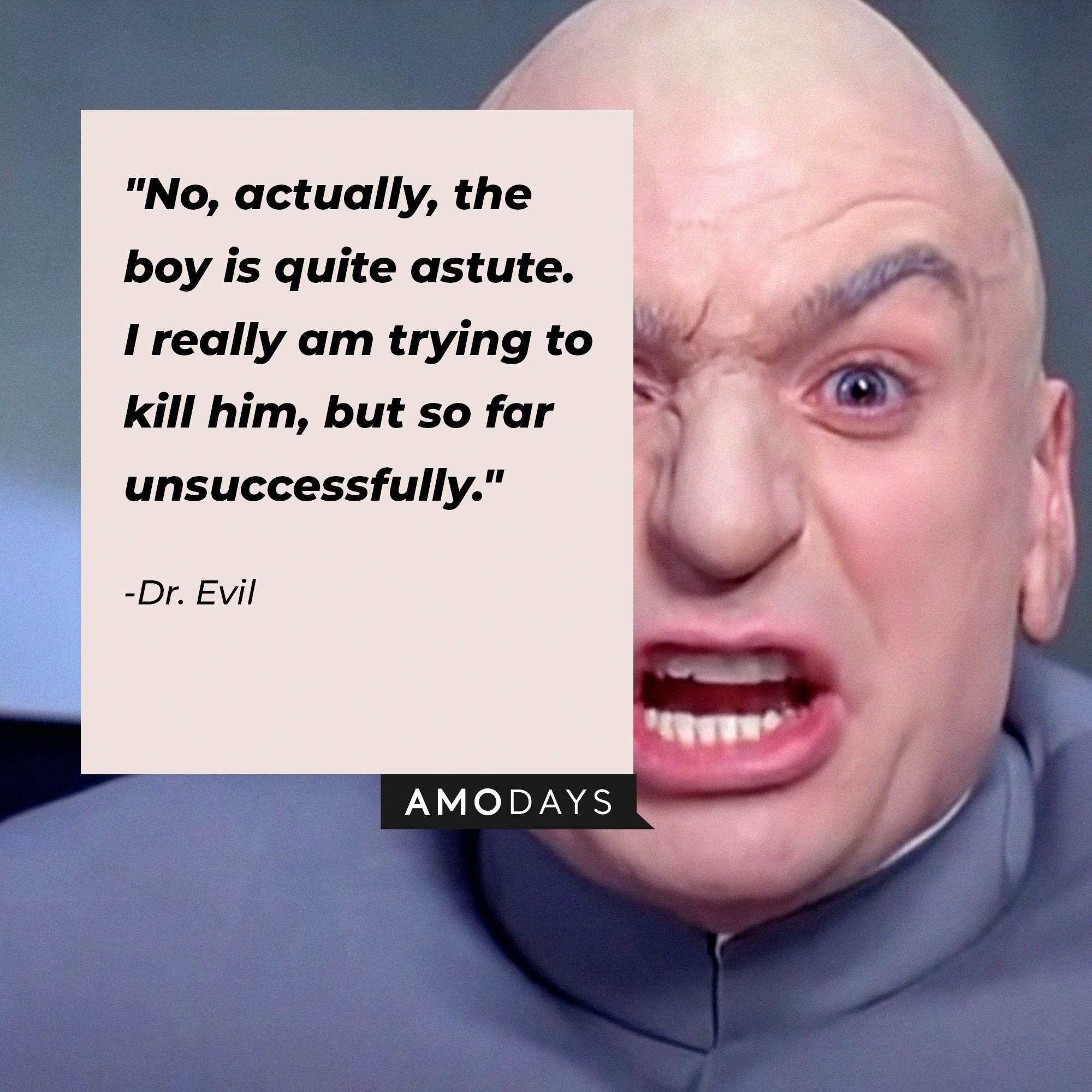 43 Dr Evil Quotes From The Comedic Villian