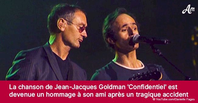 La chanson de Jean-Jacques Goldman 'Confidentiel' est devenue un hommage à son ami après un tragique accident