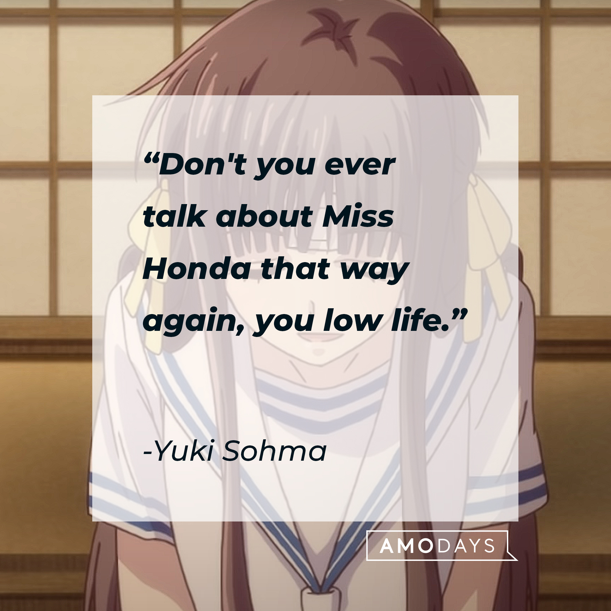 Yuki Sohma's quote: "Don't you ever talk about Miss Honda that way again, you low life." | Image: youtube.com/Crunchyroll Collection