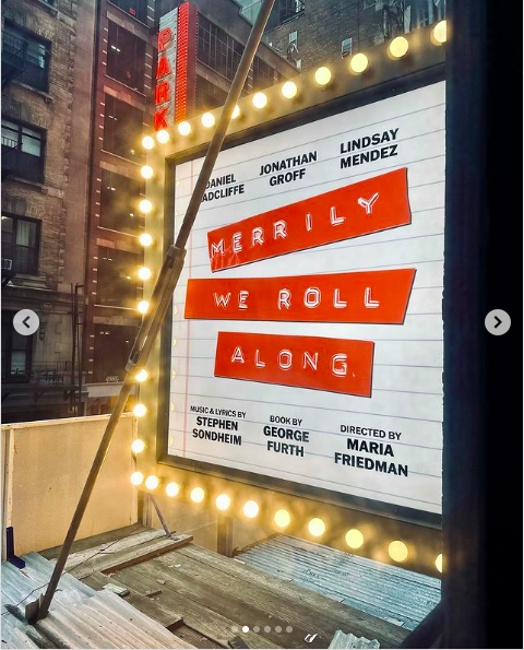 The Broadway sign for "Merrily We Roll Along" posted on March 25, 2024 | Source: Instagram/jlo