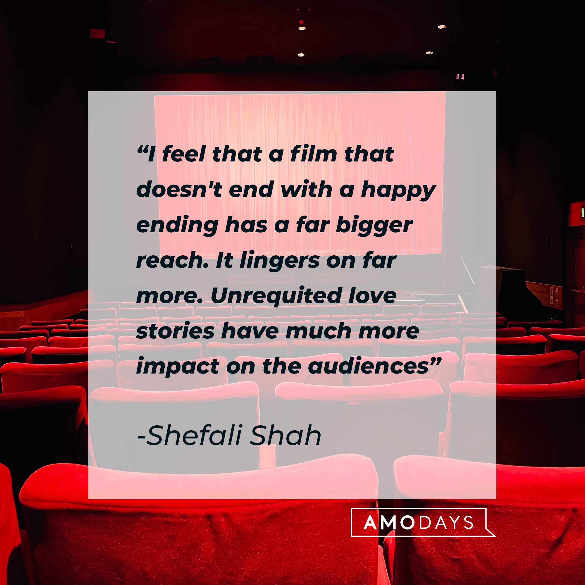 Shefali Shah’s quote: "I feel that a film that doesn't end with a happy ending has a far bigger reach. It lingers on far more. Unrequited love stories have much more impact on the audiences" | Image: AmoDays