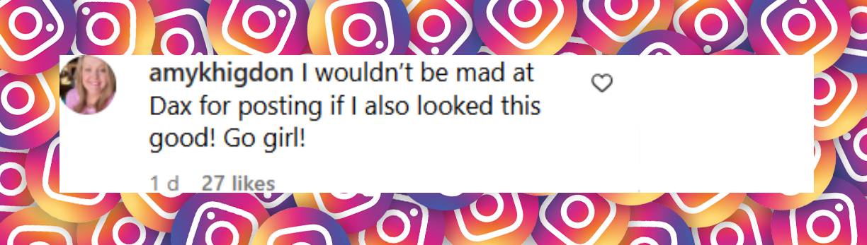 A fan comment, dated July 16, 2025 | Source: Instagram/daxshepard