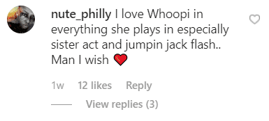 A fan's comment on Whoopi Goldberg's post. | Photo: instagram.com/whoopigoldberg