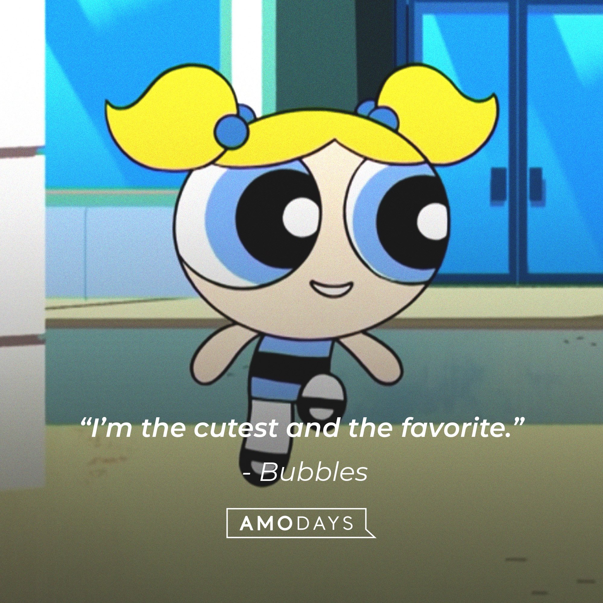 Bubble’s quote: “I’m the cutest and the favorite.”  | Image: AmoDays