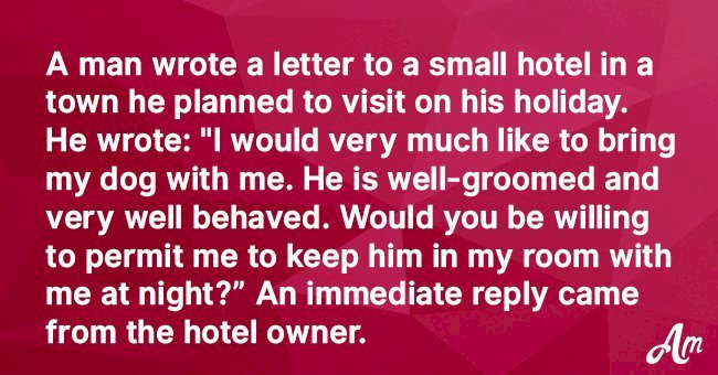 Man Asks Hotel if He Could Bring His Pet Along