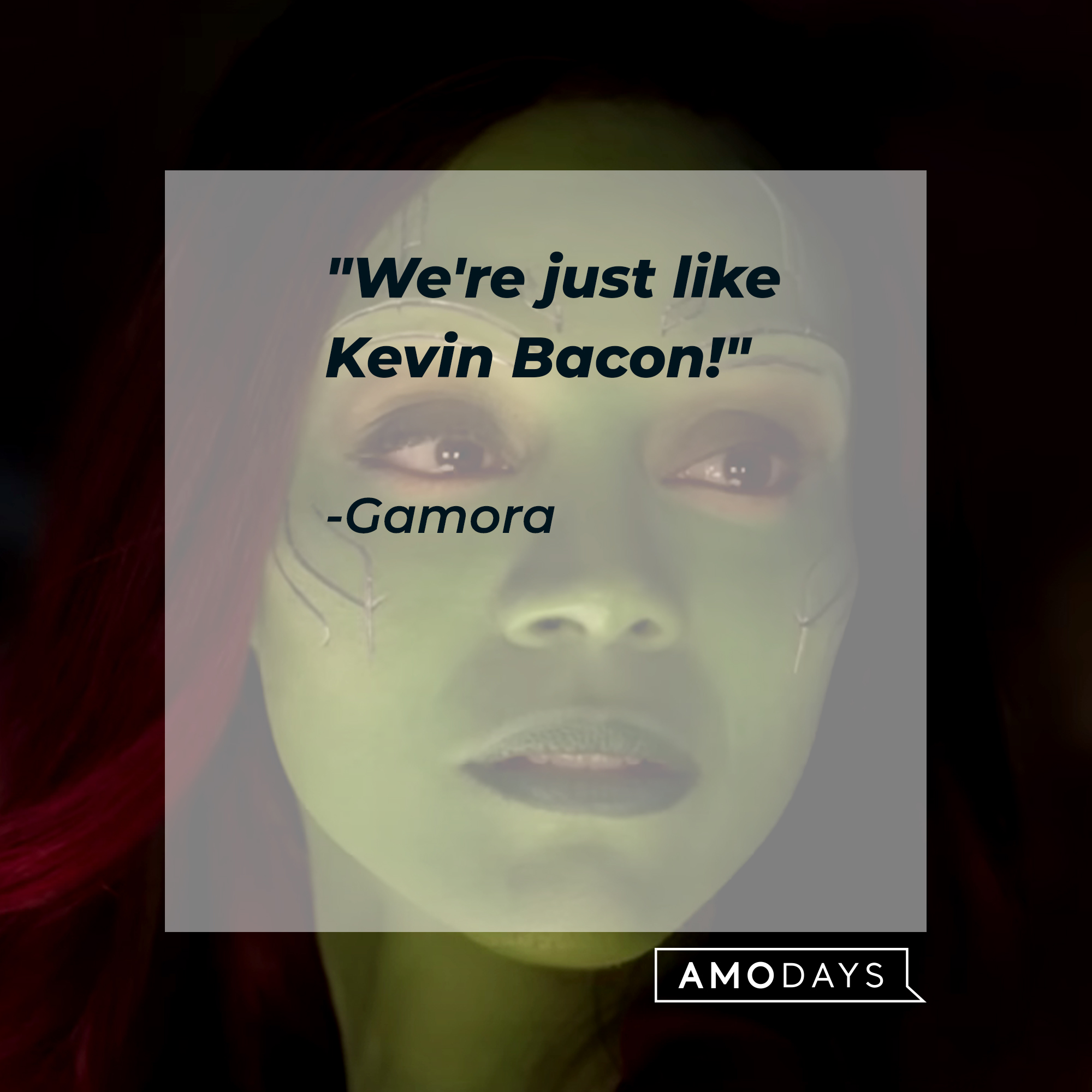 Gamora's quote, "We're just like Kevin Bacon!" | Image: youtube.com/marvel